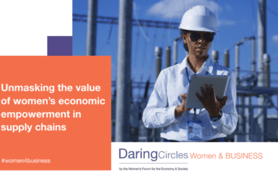 Daring Circles – Unmasking the value of women’s economic empowerment in supply chains