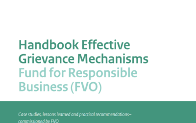 Netherlands Enterprise Agency – Handbook Effective Grievance Mechanisms Fund for Responsible Business
